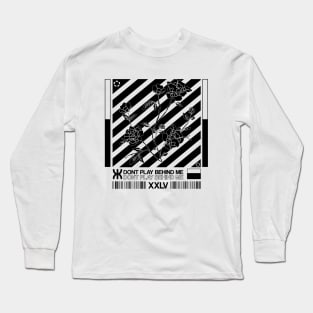 streetwear Don't Play Behind Me T-shirts Long Sleeve T-Shirt